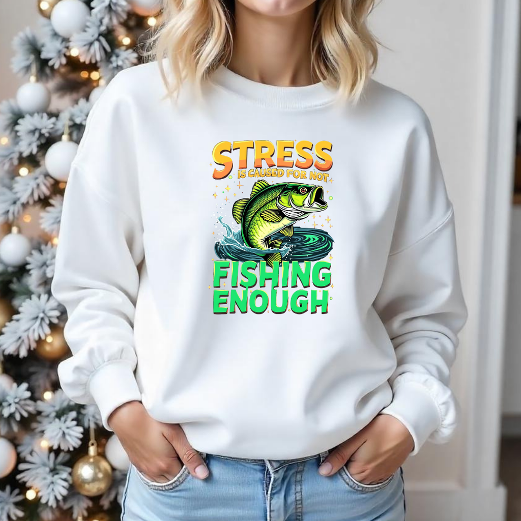 Fishing Sweatshirt, "Stress Fishing Enough" Bass Crewneck, Funny Angler Shirt, Relaxing Hobby Pullover, Outdoor Fishing Gift, Fisherman Tee