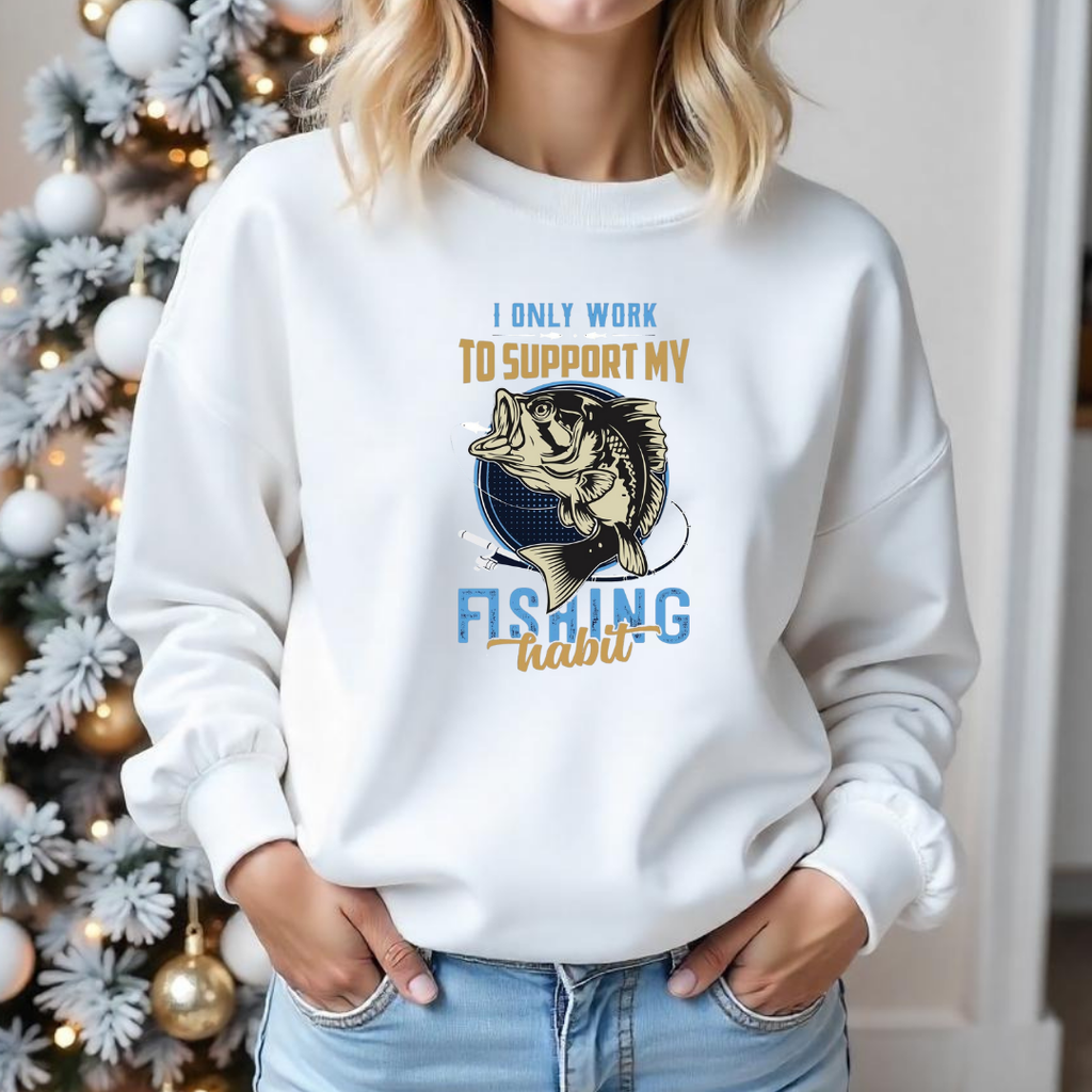 Fishing Mama Crewneck Sweatshirt, "I Only Work To Support My Fishing Habits" Graphic, Funny Angler Mom Shirt, Outdoor Adventure Pullover Gift