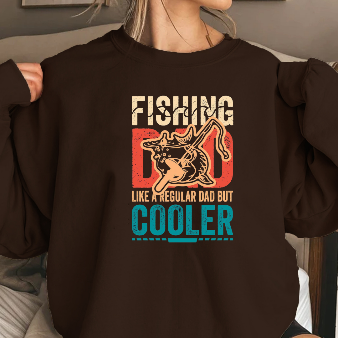 Fishing Dad Crewneck Sweatshirt, "Fishing Dad: Like a Regular Dad but Cooler" Retro Shirt, Funny Father’s Day Gift, Angler Pullover Tee