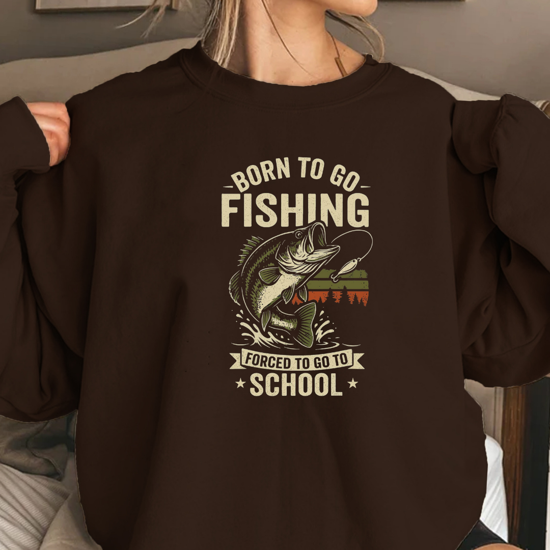 Fishing Crewneck Sweatshirt, "Born to Go Fishing" Vintage Angler Graphic, Retro Fishing Pullover, Outdoor Adventure Shirt, Fisherman Gift Tee