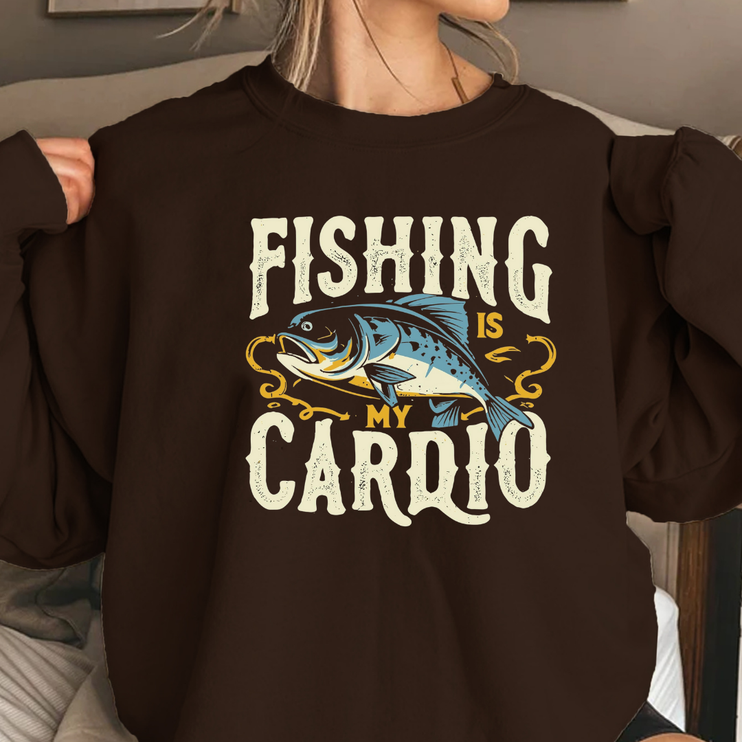 Fishing Is My Cardio Crewneck Sweatshirt, Funny Angler Shirt, Outdoor Adventure Pullover, Fisherman Gift, Relaxing Hobby Graphic Tee