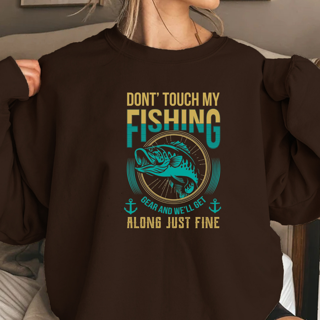 Fishing Graphic Sweatshirt, "Don’t Touch My Fishing, Alone But Fine" Cozy Crewneck, Funny Angler Pullover, Outdoor Adventure Shirt, Gift Tee