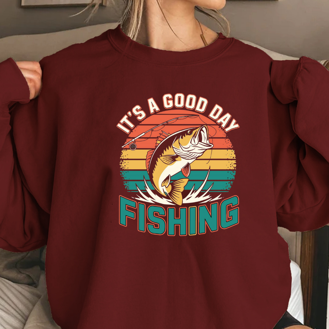 Fishing Crewneck Sweatshirt, "It's a Good Day" Retro Fish Design, Vintage Angler Pullover, Outdoor Adventure Shirt, Fisherman Gift Tee
