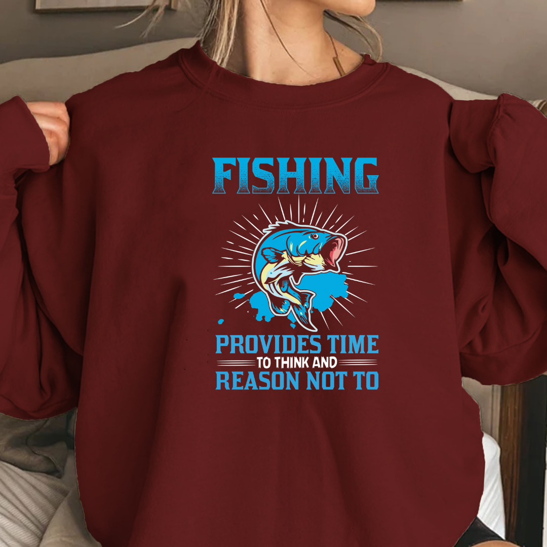 Fishing Crewneck Sweatshirt, "Fishing Provides Time, Reason Not To" Graphic, Funny Angler Pullover, Outdoor Adventure Shirt, Fisherman Gift Tee