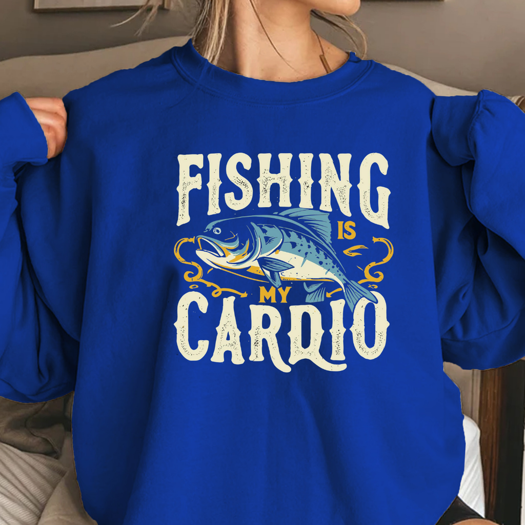 Fishing Is My Cardio Crewneck Sweatshirt, Funny Angler Shirt, Outdoor Adventure Pullover, Fisherman Gift, Relaxing Hobby Graphic Tee