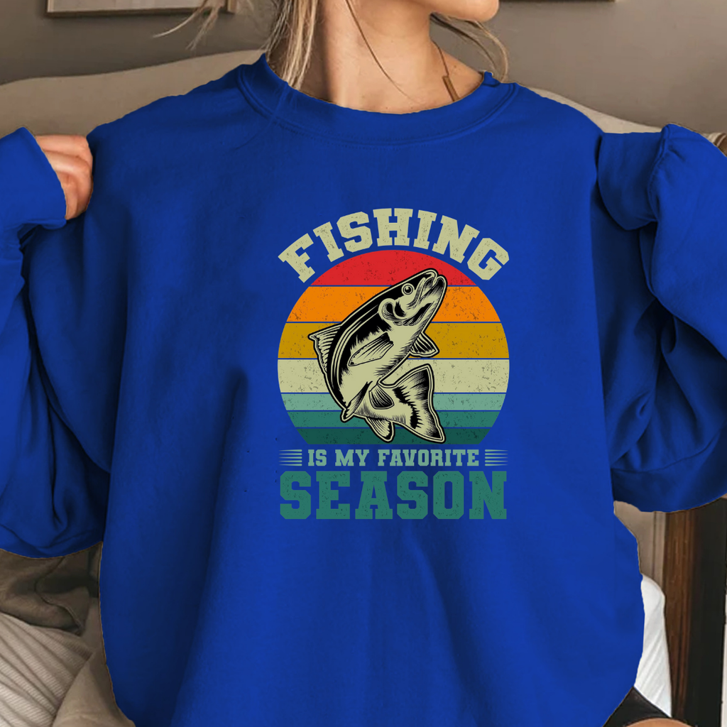 Fishing Is My Favorite Season Crewneck Sweatshirt, Funny Angler Pullover, Outdoor Adventure Shirt, Fisherman Gift, Relaxing Hobby Graphic Tee