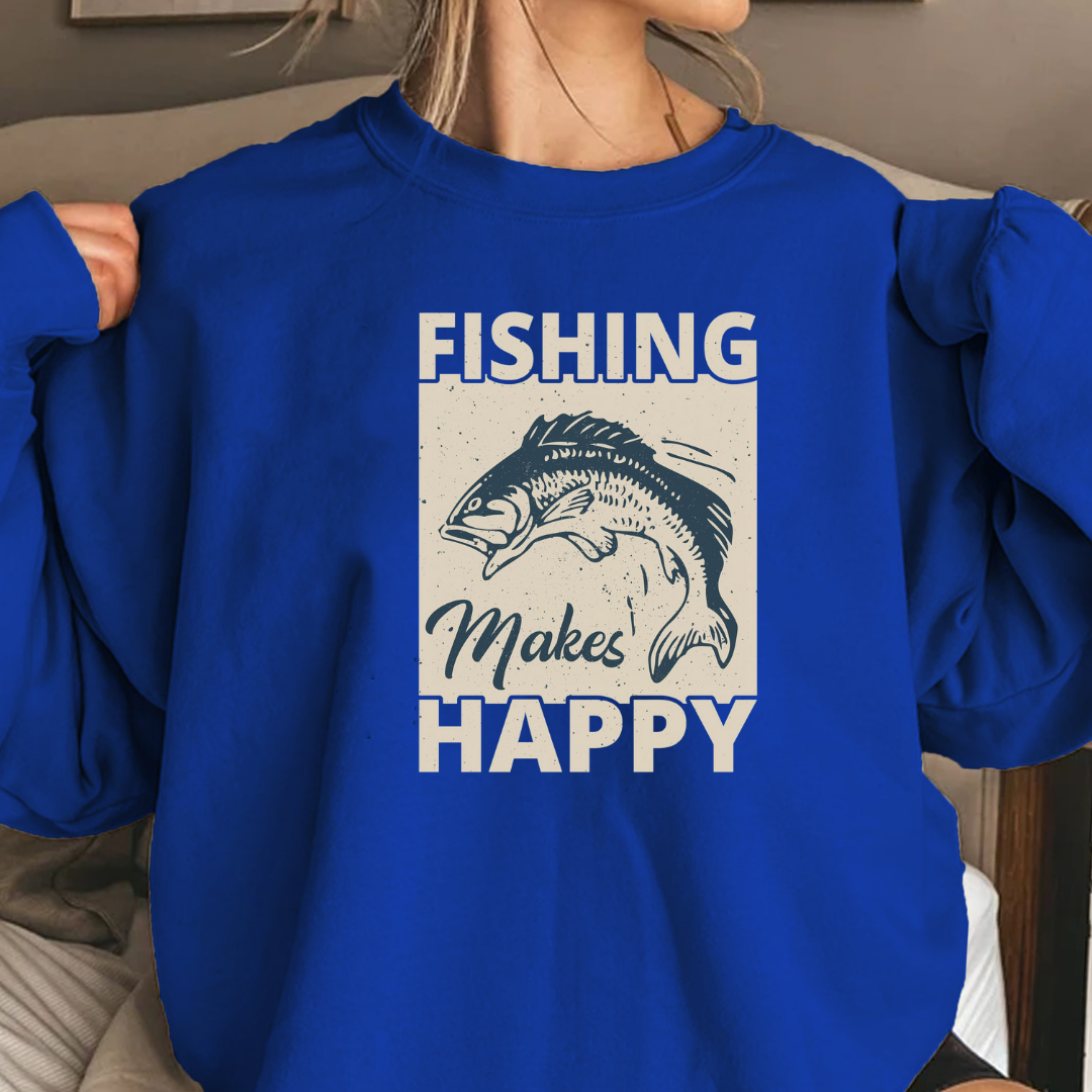Fishing Makes Me Happy Crewneck Sweatshirt, Funny Angler Pullover, Outdoor Adventure Shirt, Fisherman Gift, Relaxing Hobby Graphic Tee