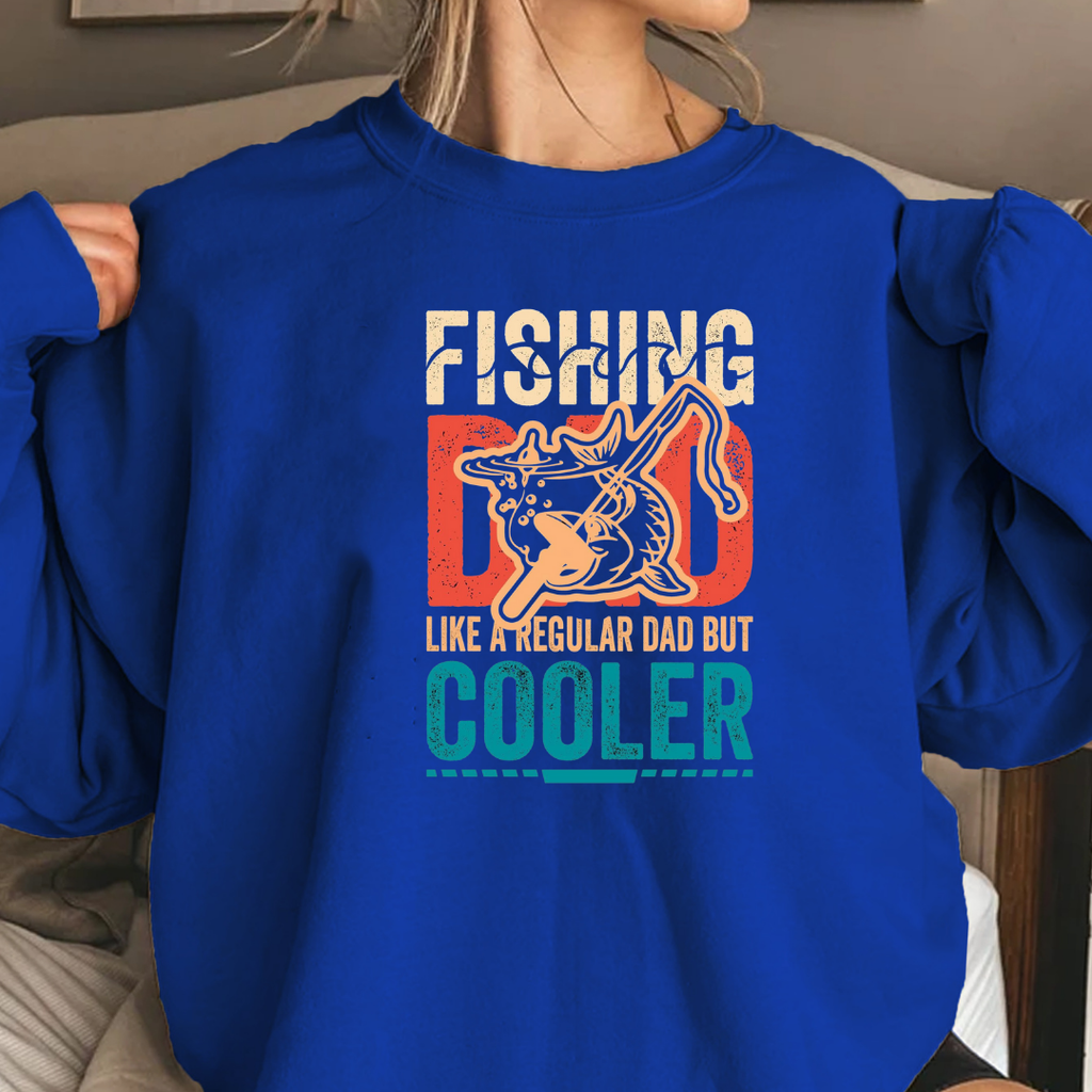 Fishing Dad Crewneck Sweatshirt, "Fishing Dad: Like a Regular Dad but Cooler" Retro Shirt, Funny Father’s Day Gift, Angler Pullover Tee