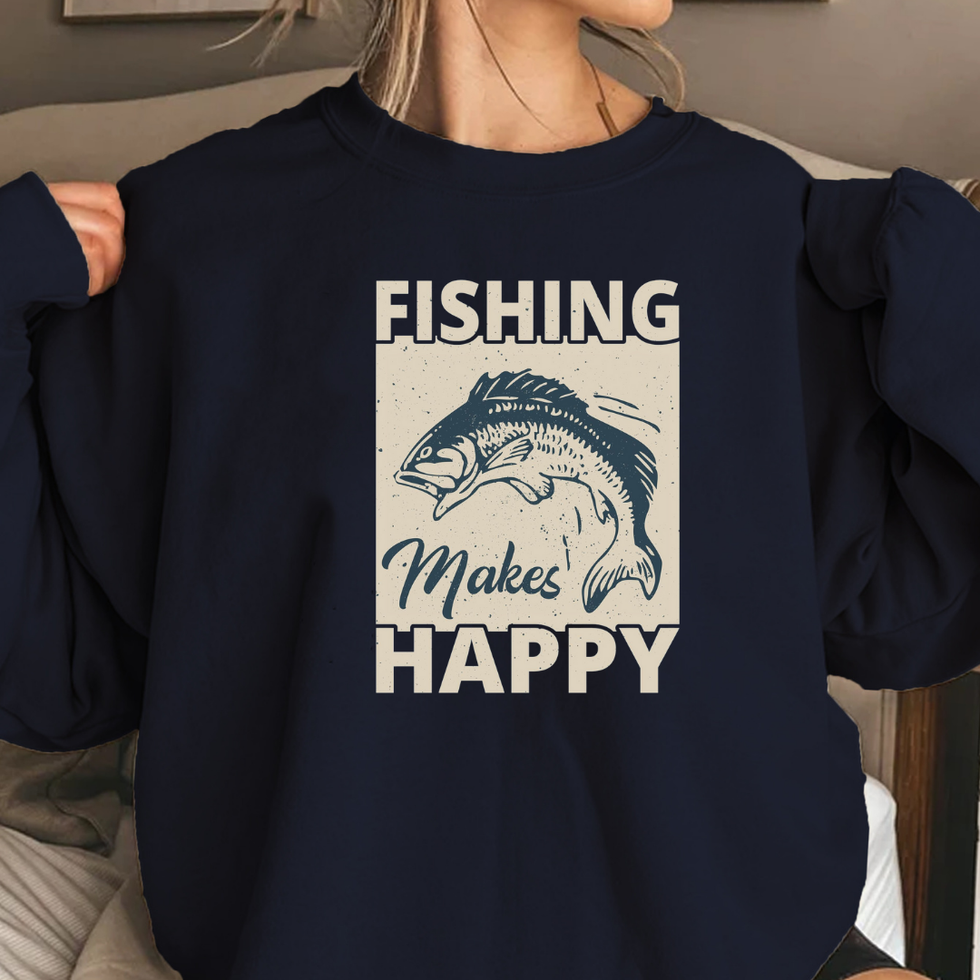 Fishing Makes Me Happy Crewneck Sweatshirt, Funny Angler Pullover, Outdoor Adventure Shirt, Fisherman Gift, Relaxing Hobby Graphic Tee