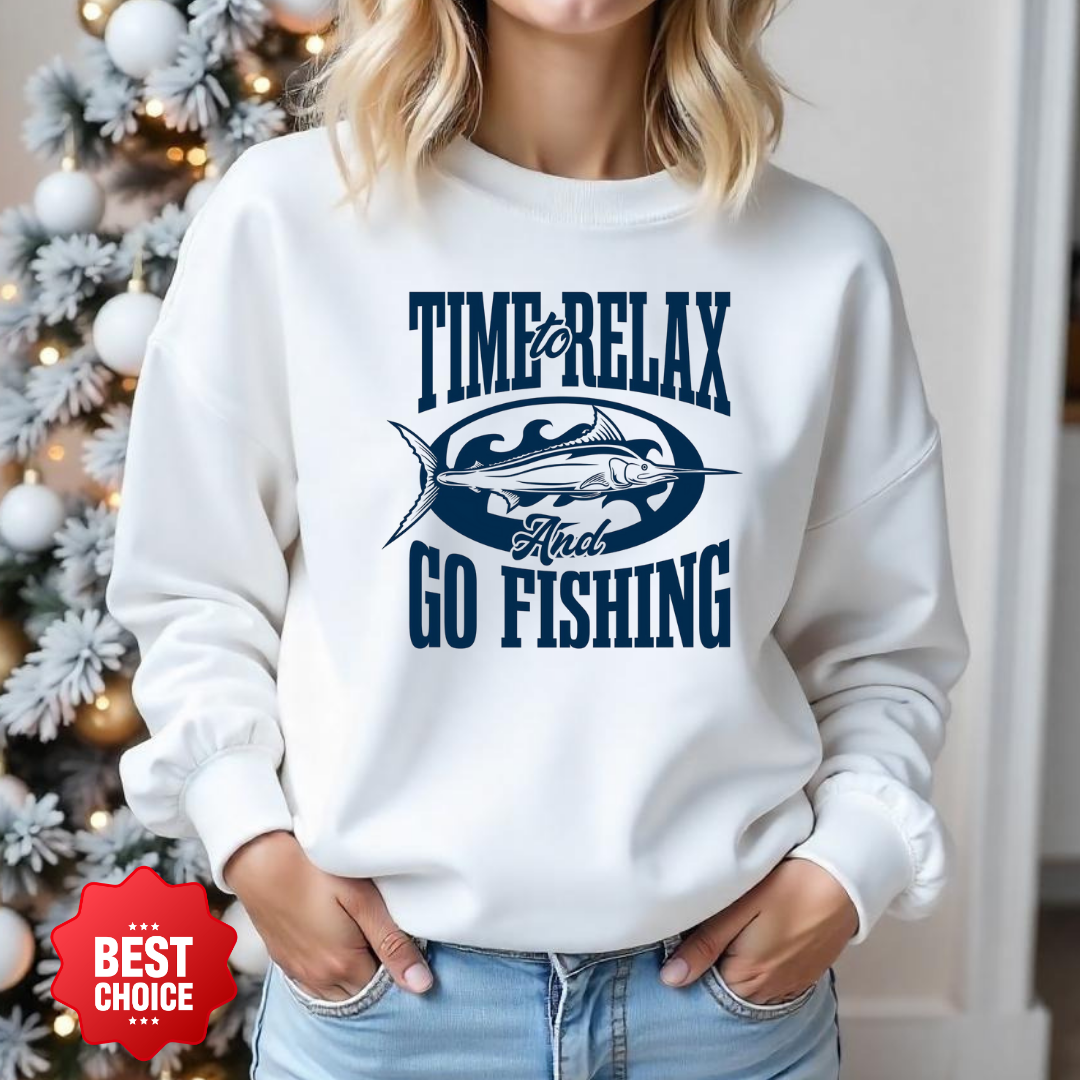 Fishing Crewneck Sweatshirt, "Time to Relax and Go Fishing" Graphic, Funny Angler Pullover, Outdoor Adventure Shirt, Fisherman Gift Tee