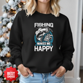 Fishing Happy Crewneck Sweatshirt, Relaxed Fishing Graphic Pullover, Funny Angler Shirt, Outdoor Adventure Apparel, Fisherman Gift Tee