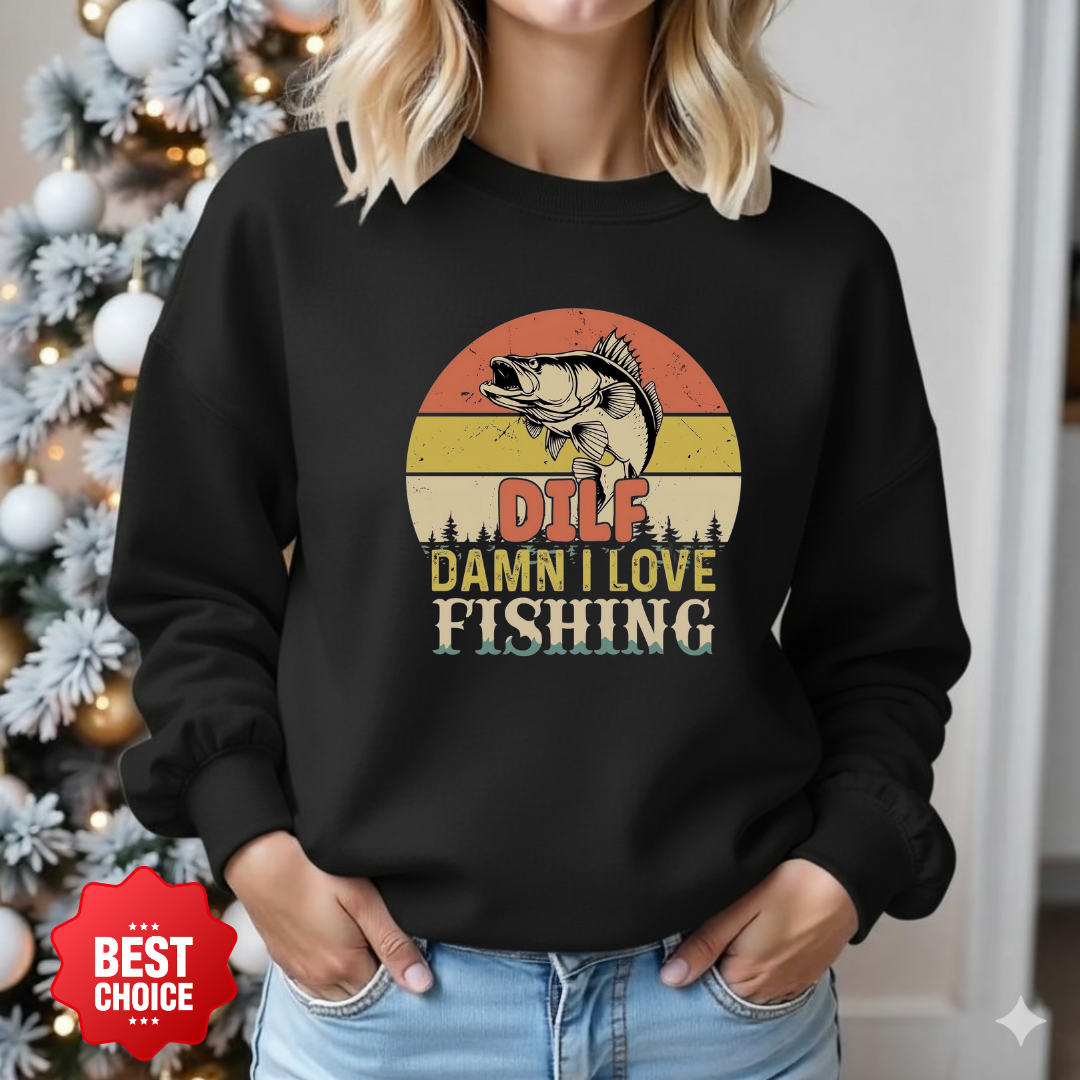 Fishing Sweatshirt, "DILF – Damn I Love Fishing" Retro Bass Crewneck, Funny Angler Shirt, Outdoor Adventure Pullover, Fisherman Gift Tee