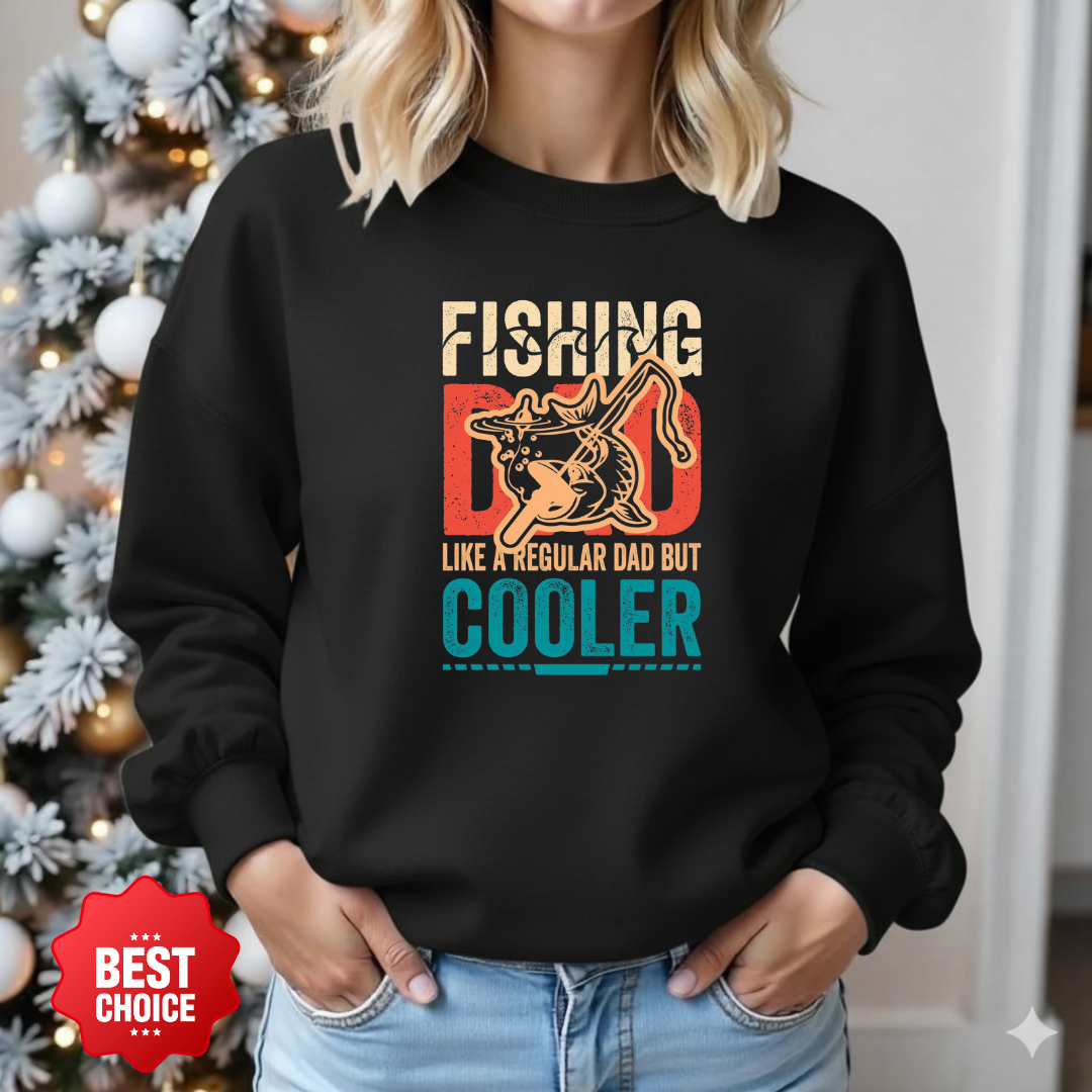 Fishing Dad Crewneck Sweatshirt, "Fishing Dad: Like a Regular Dad but Cooler" Retro Shirt, Funny Father’s Day Gift, Angler Pullover Tee