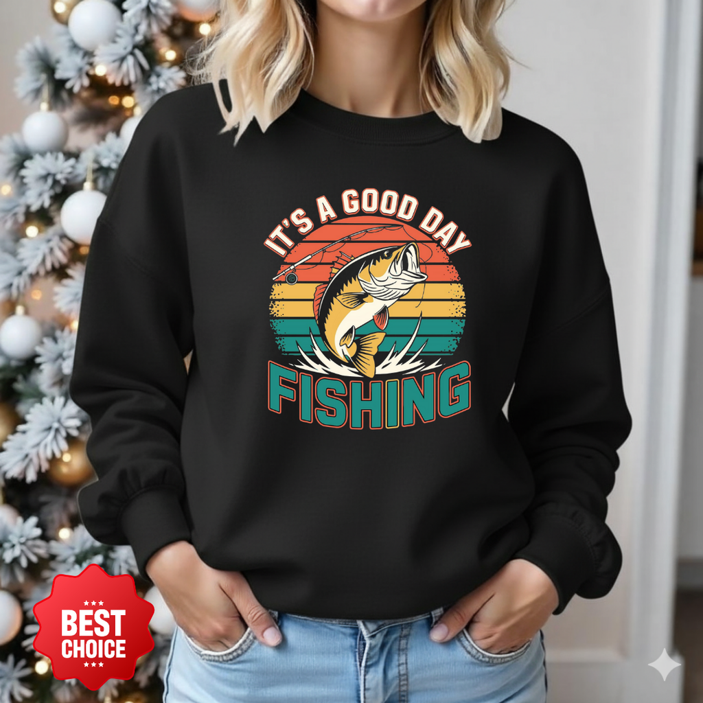 Fishing Crewneck Sweatshirt, "It's a Good Day" Retro Fish Design, Vintage Angler Pullover, Outdoor Adventure Shirt, Fisherman Gift Tee