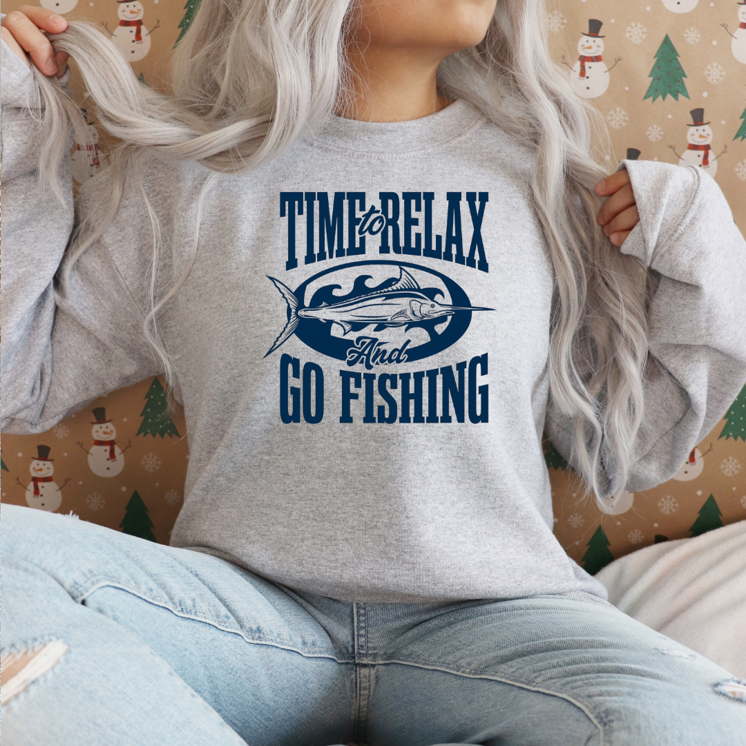 Fishing Crewneck Sweatshirt, "Time to Relax and Go Fishing" Graphic, Funny Angler Pullover, Outdoor Adventure Shirt, Fisherman Gift Tee