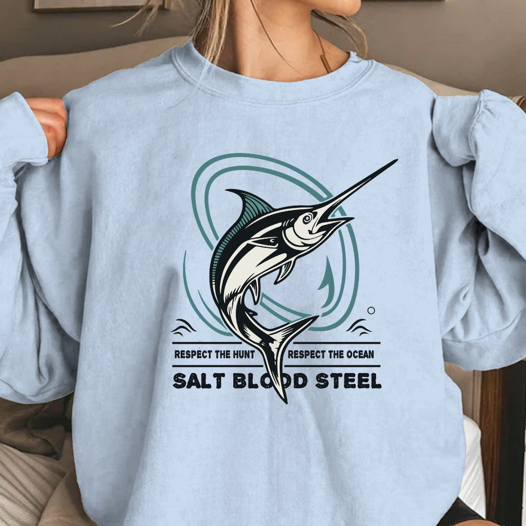 Swordfish Crewneck Sweatshirt, Salt Blood Steel Fishing Graphic, Deep Sea Fisherman Gift, Retro Ocean Swordfish Pullover, Outdoor Angler Apparel