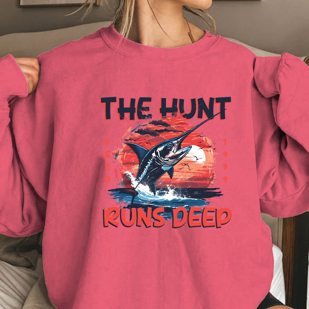 The Hunt Runs Deep Crewneck Sweatshirt, Fishing Graphic Pullover, Deep Sea Fisherman Gift, Retro Angler Apparel, Outdoor Ocean Fishing Crewneck