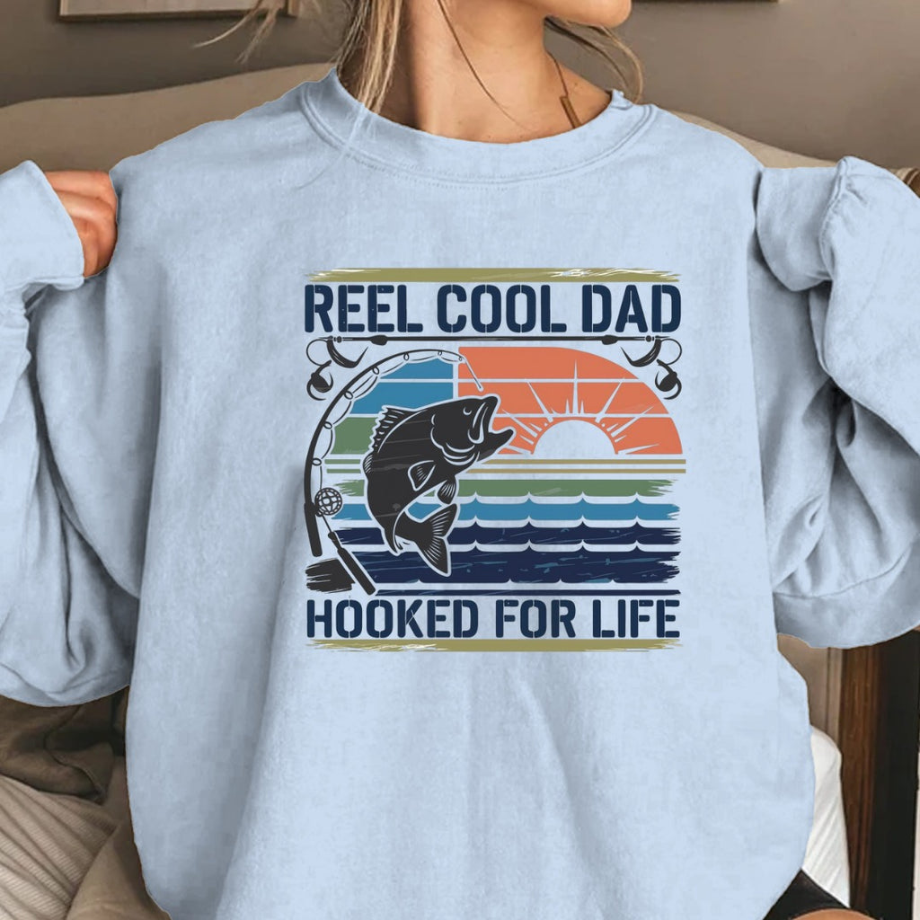 Reel Cool Dad Sweatshirt, Hooked For Life Fishing Crewneck, Fisherman Gift, Retro Angler Pullover, Outdoor Fishing Apparel, Dad Fisherman Top