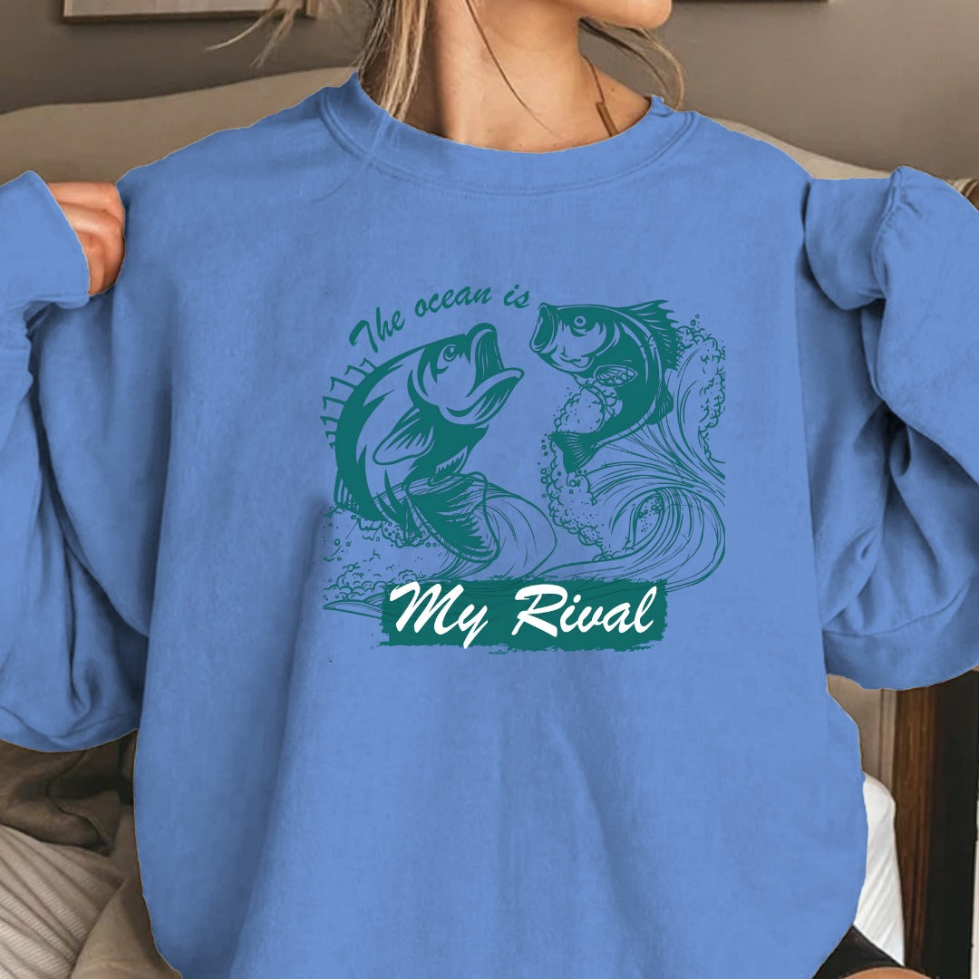 The Ocean Is My Rival Fishing Crewneck Sweatshirt, Graphic Pullover, Fisherman Gift, Retro Ocean Angler Apparel, Deep Sea Fishing Crewneck