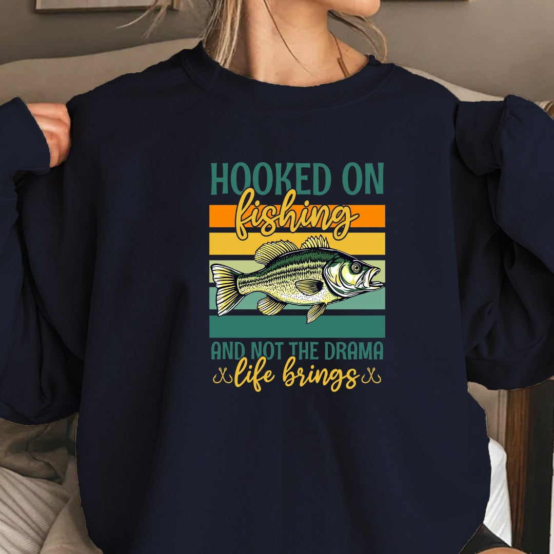 Hooked on Fishing and Not the Drama Crewneck Sweatshirt, Retro Fish Graphic Pullover, Fisherman Gift, Outdoor Angler Apparel, Ocean Crewneck