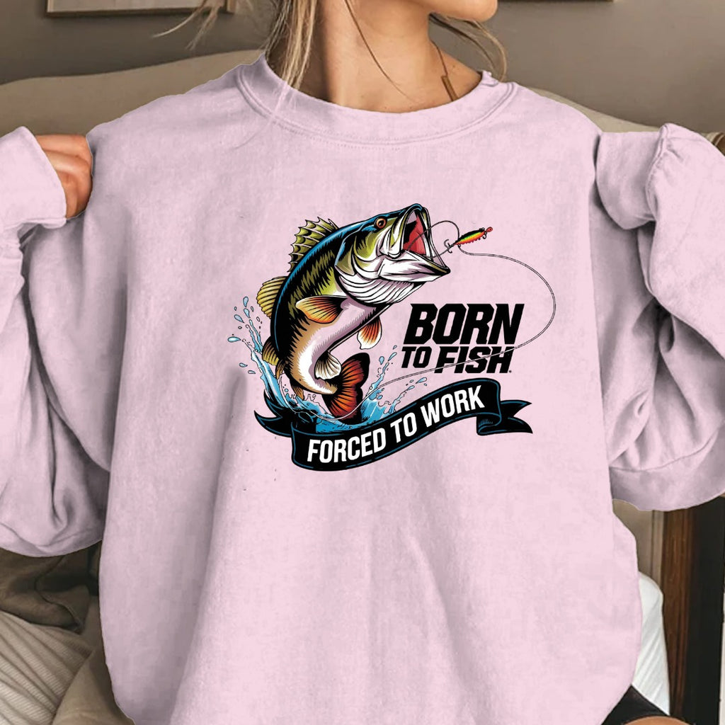 Born to Fish, Forced to Work Fishing Crewneck Sweatshirt, Graphic Pullover, Fisherman Gift, Retro Angler Apparel, Outdoor Fishing Crewneck
