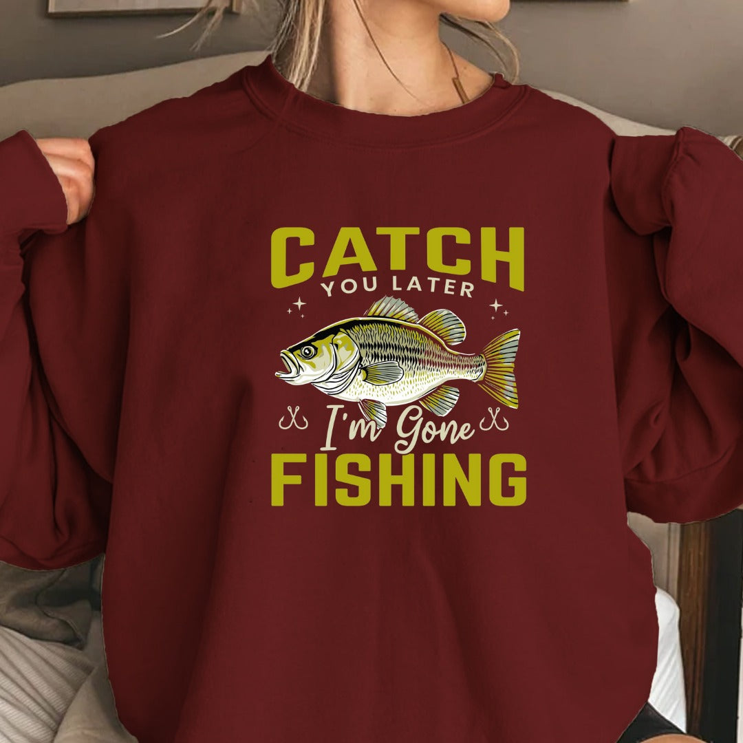 Catch You Later Fishing Crewneck Sweatshirt, Bass Graphic Pullover, Fisherman Gift, Retro Angler Apparel, Outdoor Bass Fishing Crewneck