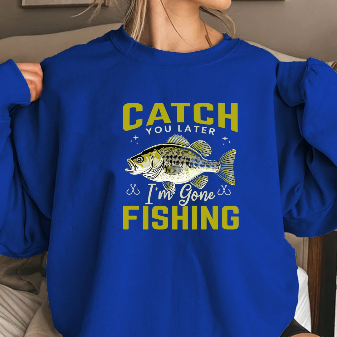 Catch You Later Fishing Crewneck Sweatshirt, Bass Graphic Pullover, Fisherman Gift, Retro Angler Apparel, Outdoor Bass Fishing Crewneck