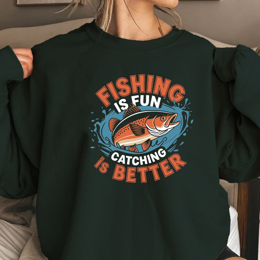 Fishing Is Better Crewneck Sweatshirt, Graphic Pullover, Fisherman Gift, Retro Angler Apparel, Outdoor Ocean Fishing Crewneck