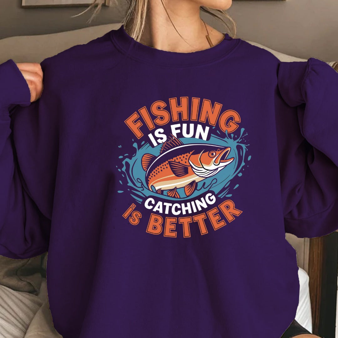 Fishing Is Better Crewneck Sweatshirt, Graphic Pullover, Fisherman Gift, Retro Angler Apparel, Outdoor Ocean Fishing Crewneck