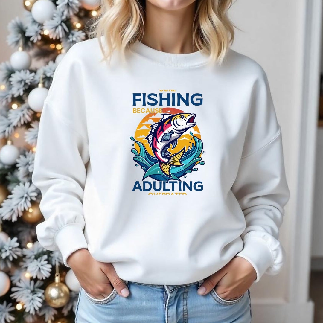Fishing Over Adulting Crewneck Sweatshirt, Gone Fishing Because Adulting Overrated Graphic, Fisherman Gift, Retro Angler Pullover, Outdoor Fishing Apparel