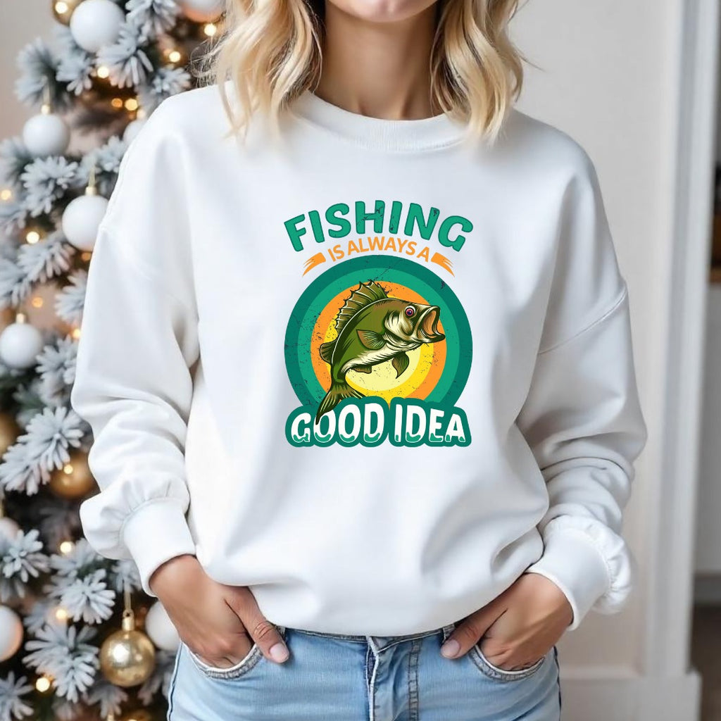 Fishing Is Always a Good Idea Sweatshirt, Retro Bass Fishing Crewneck, Fisherman Gift, Outdoor Angler Pullover, Retro Ocean Fishing Apparel