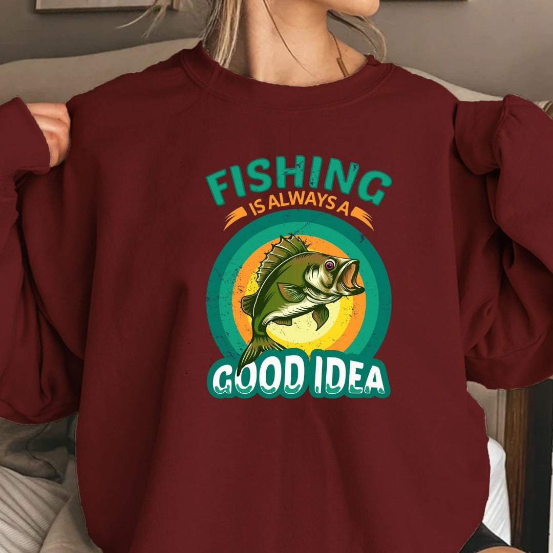 Fishing Is Always a Good Idea Sweatshirt, Retro Bass Fishing Crewneck, Fisherman Gift, Outdoor Angler Pullover, Retro Ocean Fishing Apparel