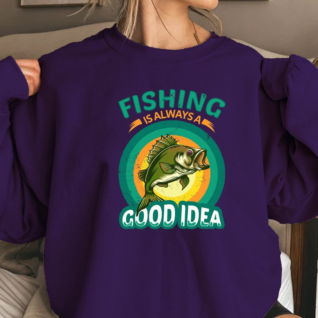 Fishing Is Always a Good Idea Sweatshirt, Retro Bass Fishing Crewneck, Fisherman Gift, Outdoor Angler Pullover, Retro Ocean Fishing Apparel