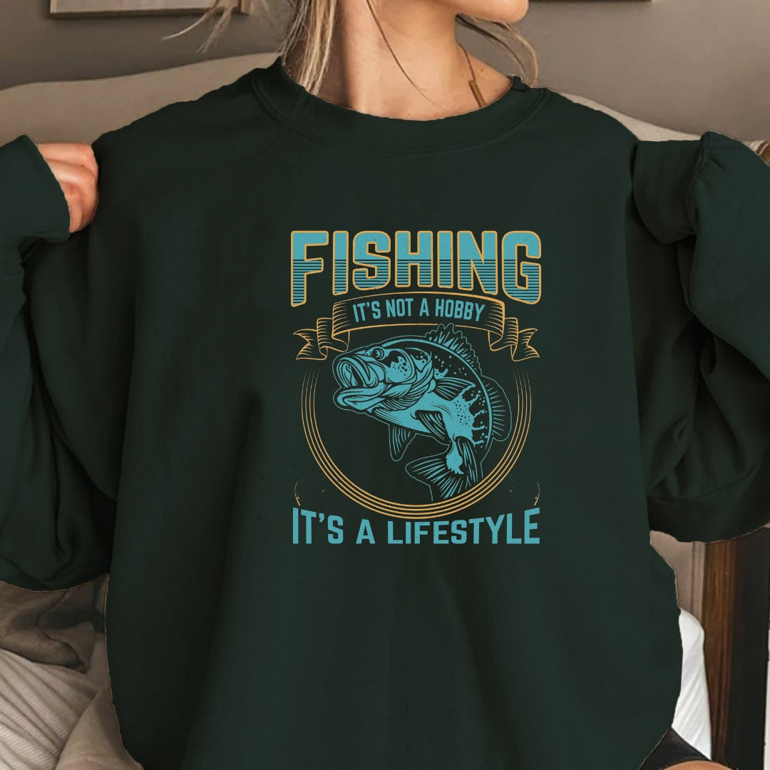Fishing It's Not a Hobby It's a Lifestyle Crewneck Sweatshirt, Graphic Pullover, Fisherman Gift, Retro Angler Apparel, Outdoor Fishing Crewneck