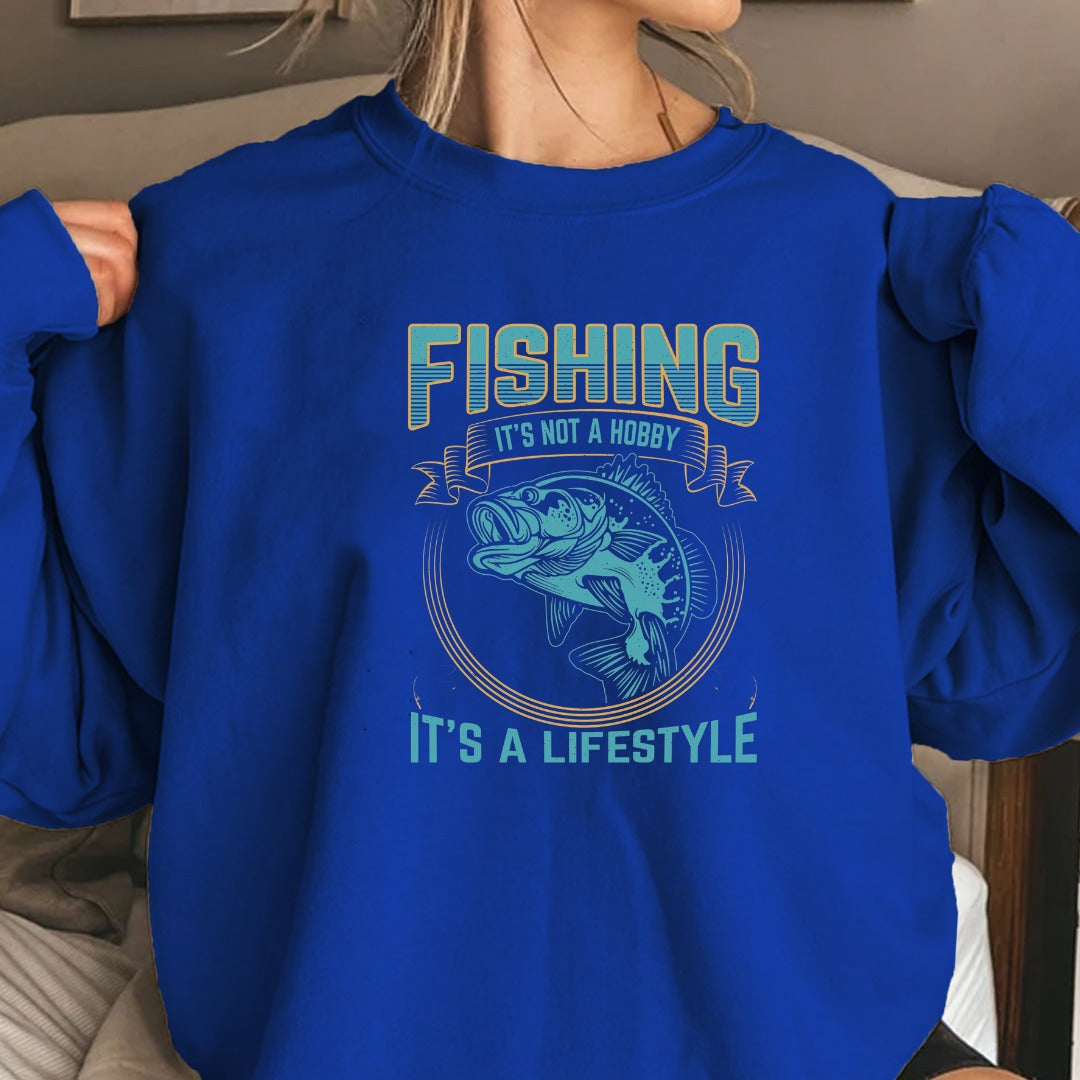 Fishing It's Not a Hobby It's a Lifestyle Crewneck Sweatshirt, Graphic Pullover, Fisherman Gift, Retro Angler Apparel, Outdoor Fishing Crewneck