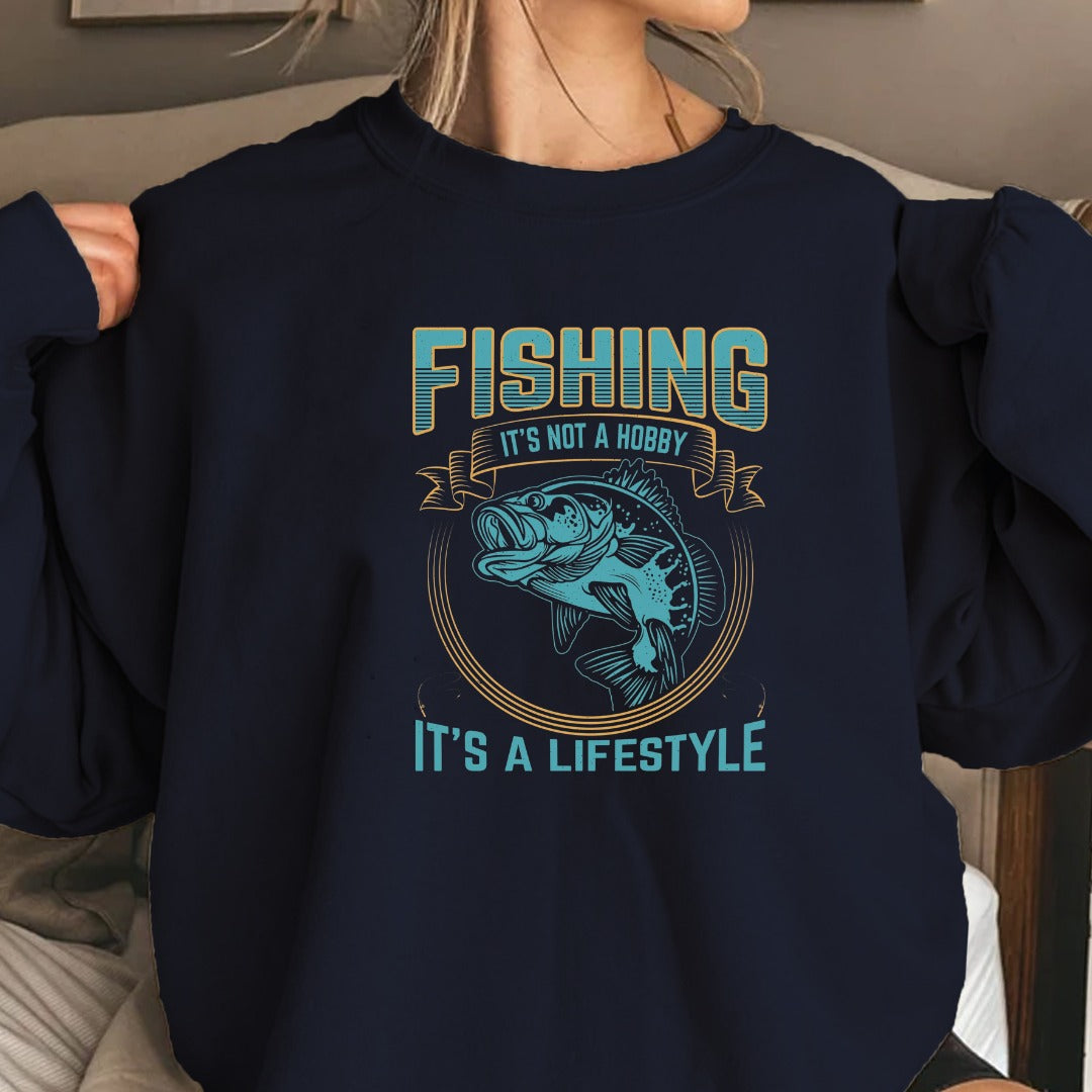 Fishing It's Not a Hobby It's a Lifestyle Crewneck Sweatshirt, Graphic Pullover, Fisherman Gift, Retro Angler Apparel, Outdoor Fishing Crewneck