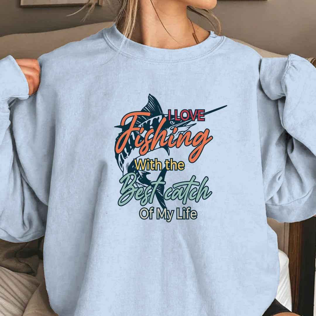 I Love Fishing More Than The Big Catch Of My Life Sweatshirt, Crewneck Pullover, Fisherman Gift, Retro Angler Apparel, Outdoor Fishing Crewneck