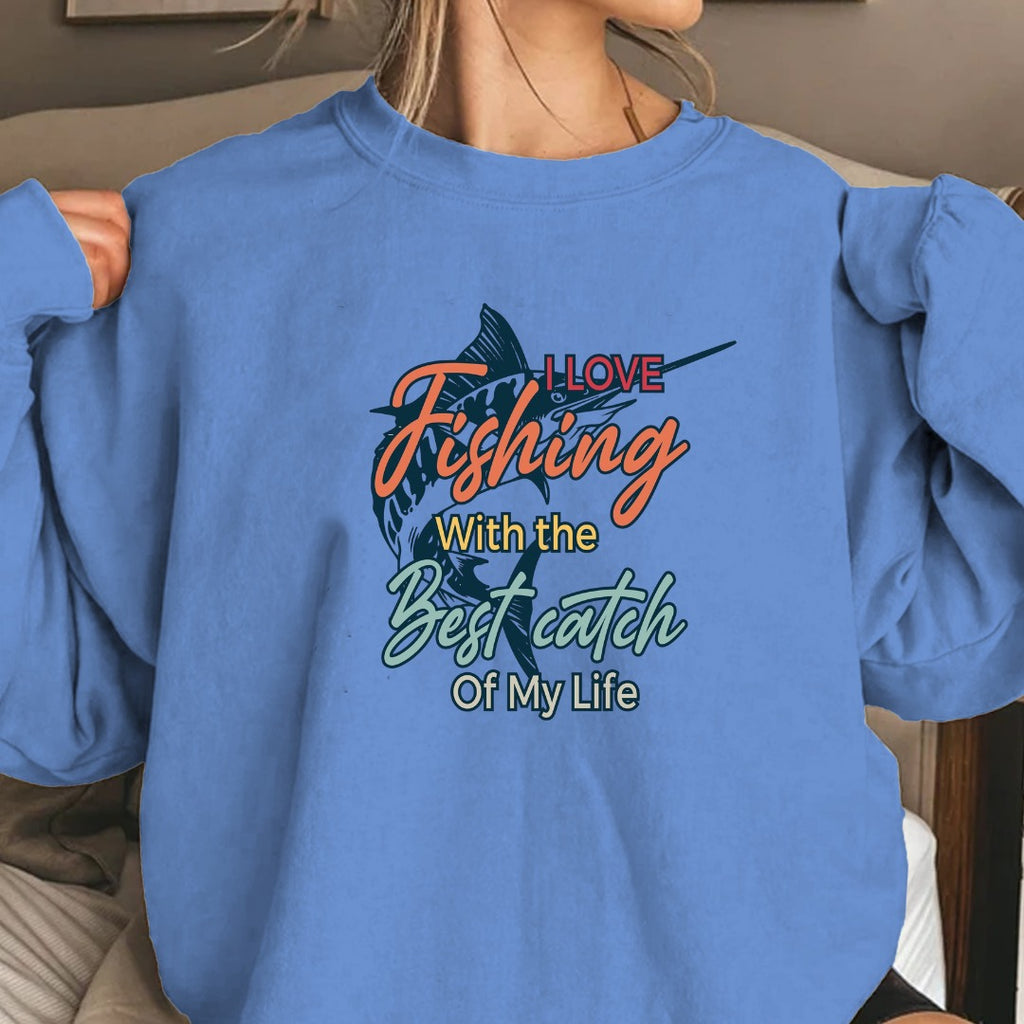I Love Fishing More Than The Big Catch Of My Life Sweatshirt, Crewneck Pullover, Fisherman Gift, Retro Angler Apparel, Outdoor Fishing Crewneck