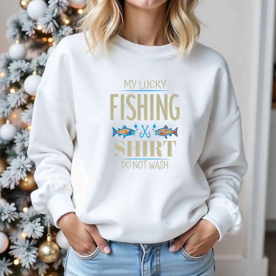 My Lucky Fishing Shirt Do Not Wash Sweatshirt, Crewneck for Anglers, Fisherman Gift, Retro Angler Pullover, Outdoor Fishing Apparel